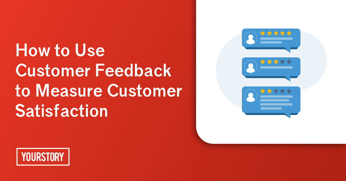 How startups can effectively measure customer satisfaction through feedback