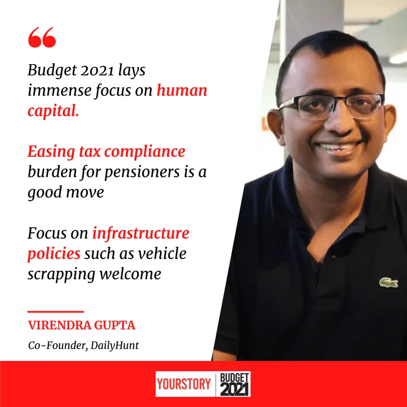 Budget 2021 Lays Immense Focus On Human Capital Dailyhunt Founder Virendra Gupta Yourstory 