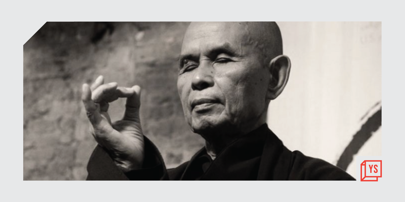 Thich Nhat Hanh and an enduring legacy of peace, compassion and mindful living that entrepreneurs can imbibe 
