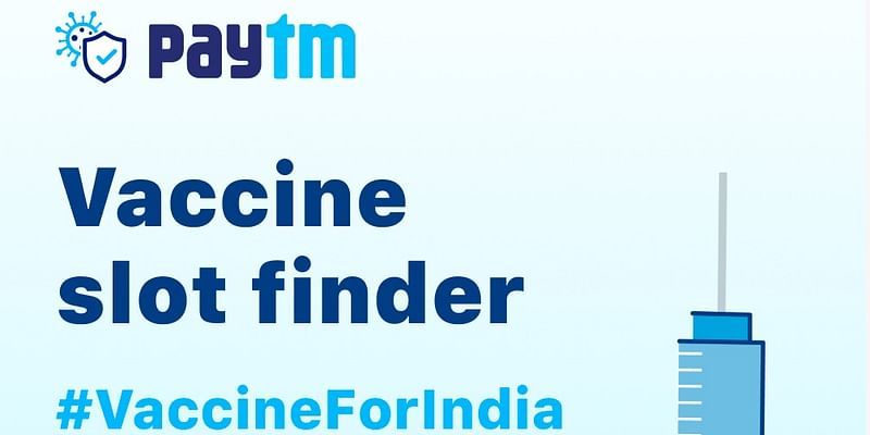 Startups fight COVID-19: Paytm launches COVID-19 vaccine finder to help users track slot availability real-time