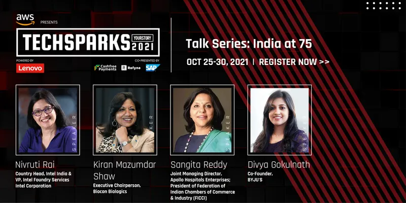 nivruti rai, kiran mazumdar shaw, sangita reddy, divya gokulnath, techsparks 2021
