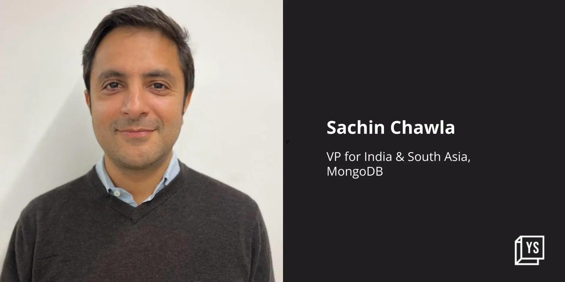 We are just getting started: MongoDB’s Sachin Chawla on building solutions for India