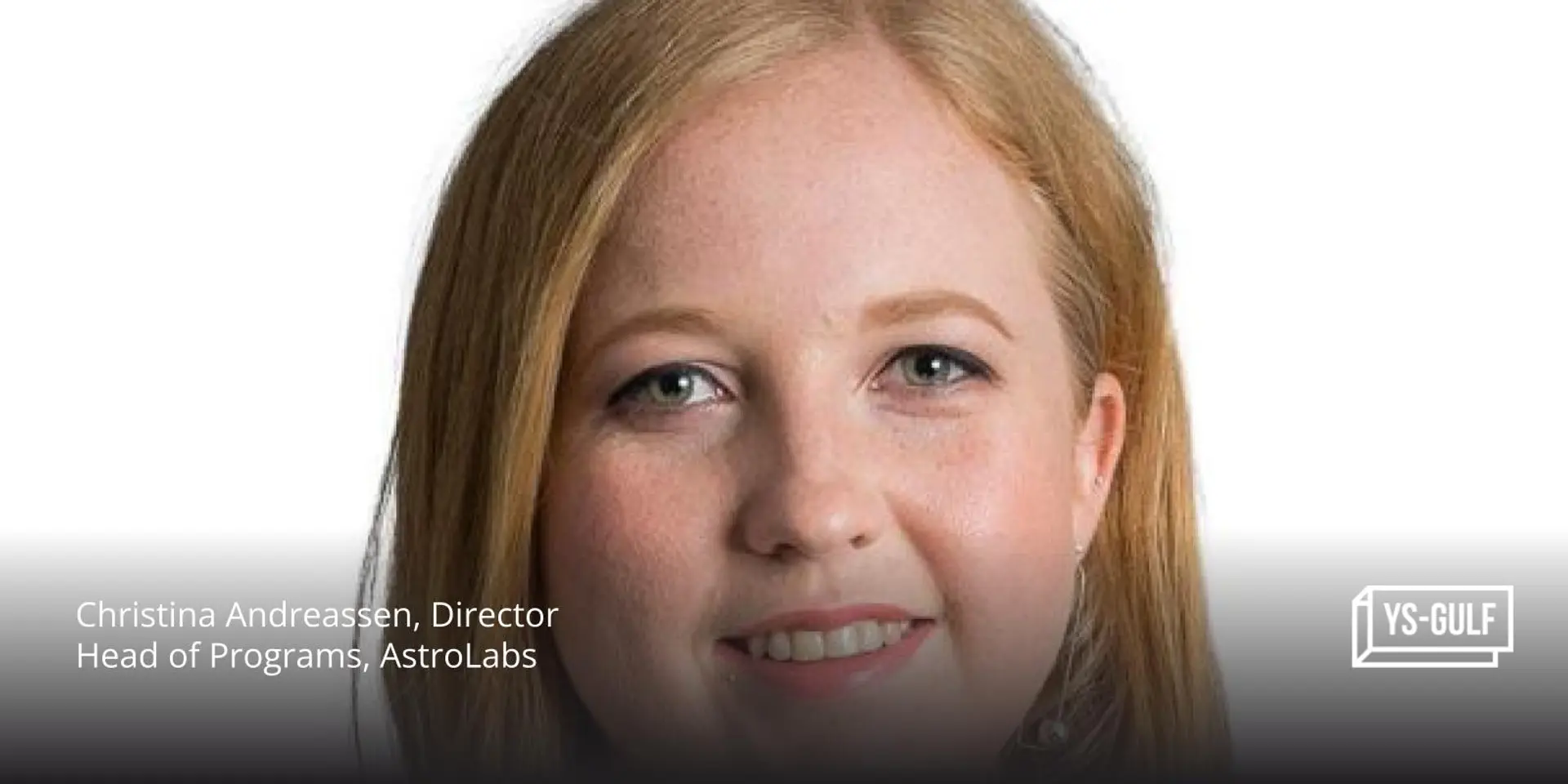 Meet Christina Andreassen, who went from building a women’ angel fund to leading the programmes at Dubai’s AstroLabs