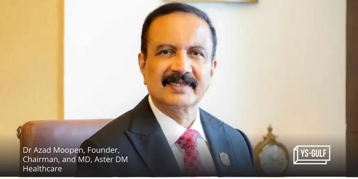 Dr Azad Moopen and family increase stake in Aster DM Healthcare