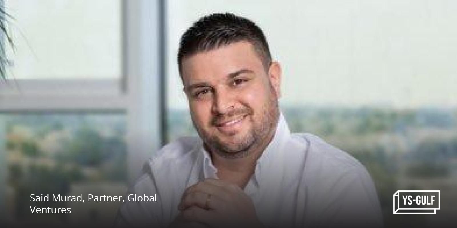 Said Murad, Partner Global Ventures, believes MEA region is poised to grow at a significantly fast pace 
