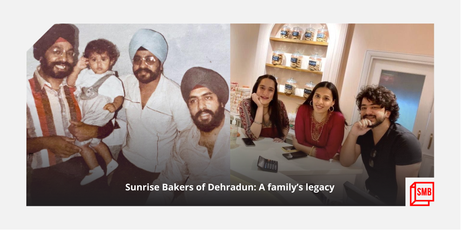 How family unity helped this six-decade-old bakery in Dehradun recover after a tragedy