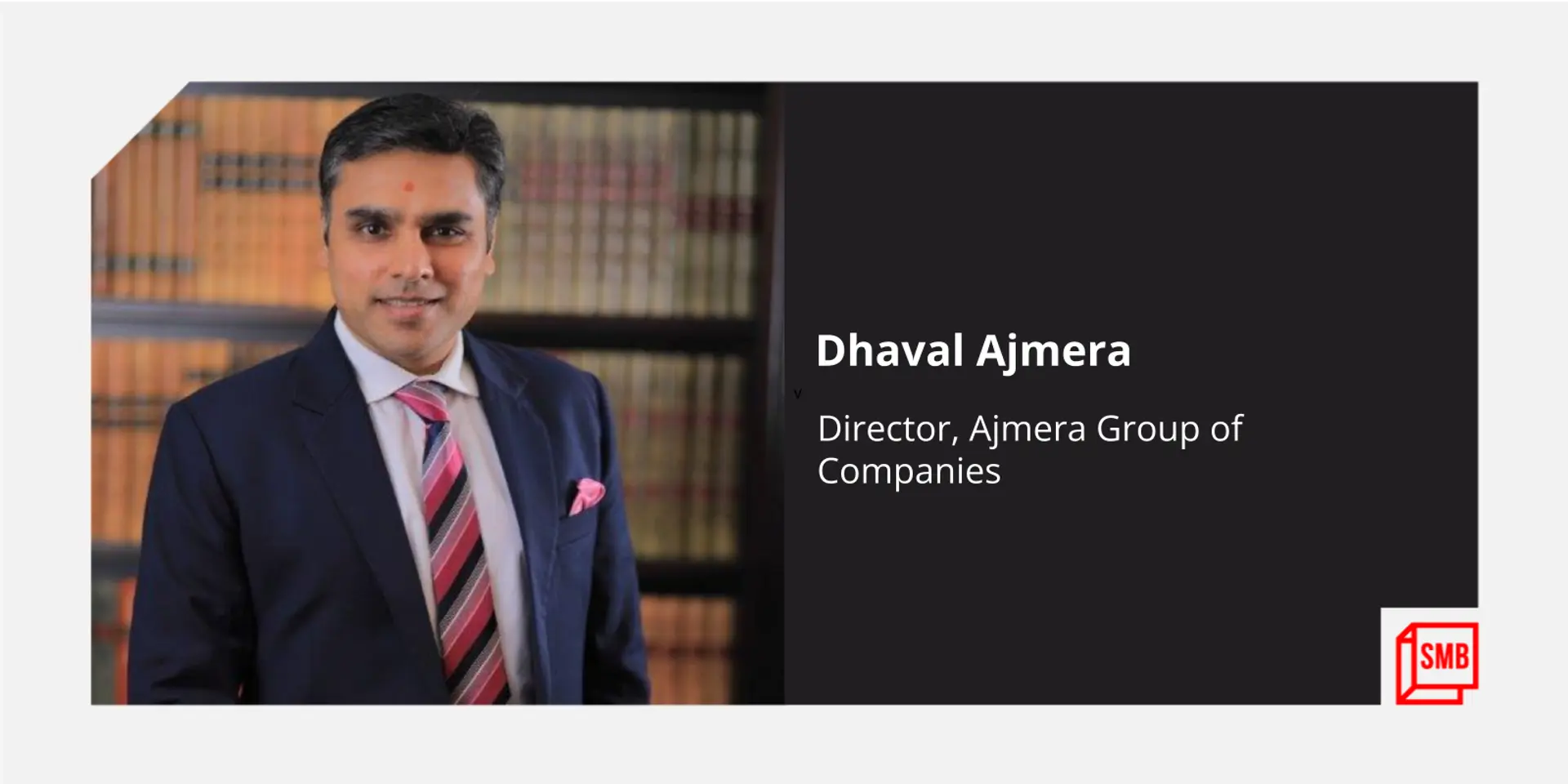 The three-generation-old real estate family business spreading its footprint globally: the story of Ajmera Realty