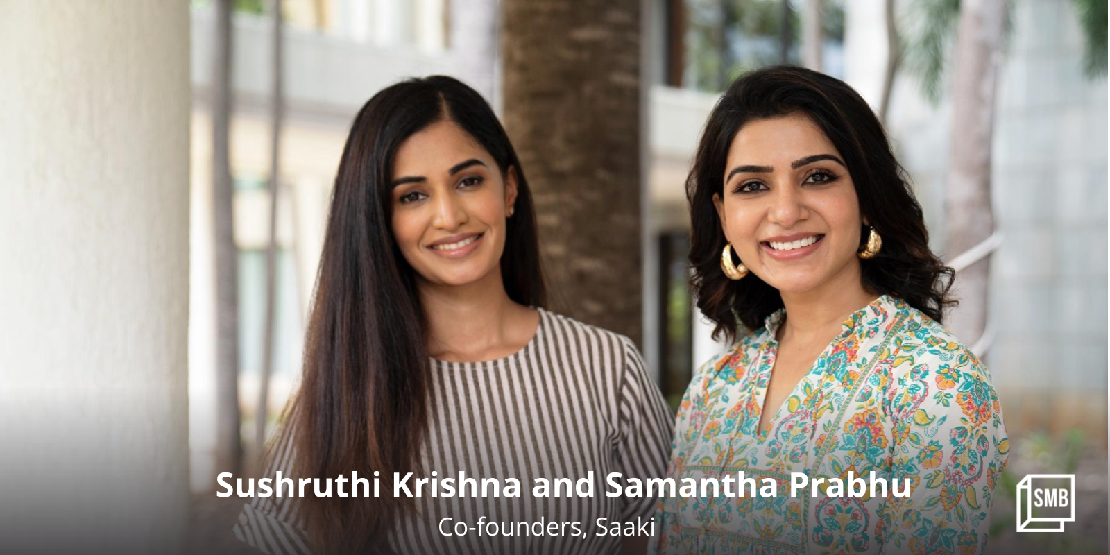 How Sushruthi Krishna and Samantha Prabhu are building their D2C ethnic wear brand