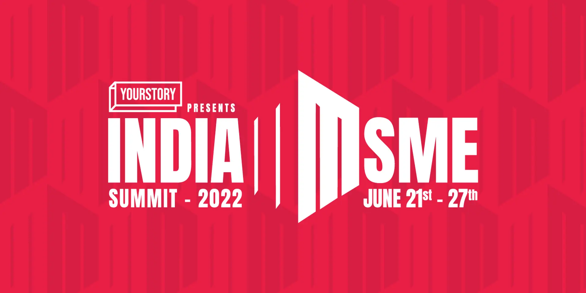 India MSME Summit 2022: All about growing in the new normal and fueling the growth engine