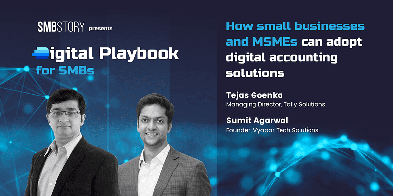 Digital Playbook for SMBs: How small businesses and MSMEs can adopt digital accounting solutions