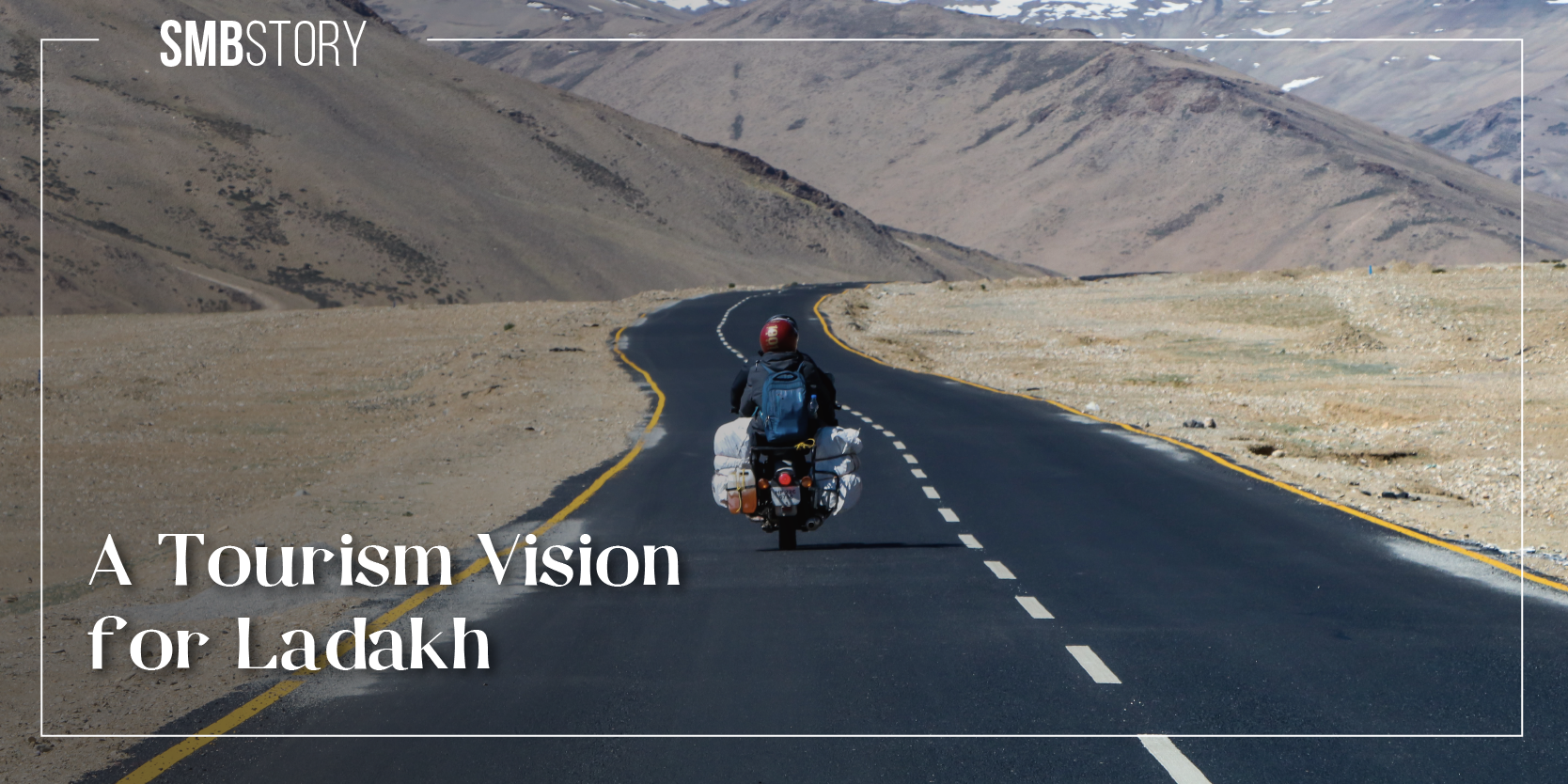 Ladakh to focus on new goals for tourism; unveils vision to promote local businesses 