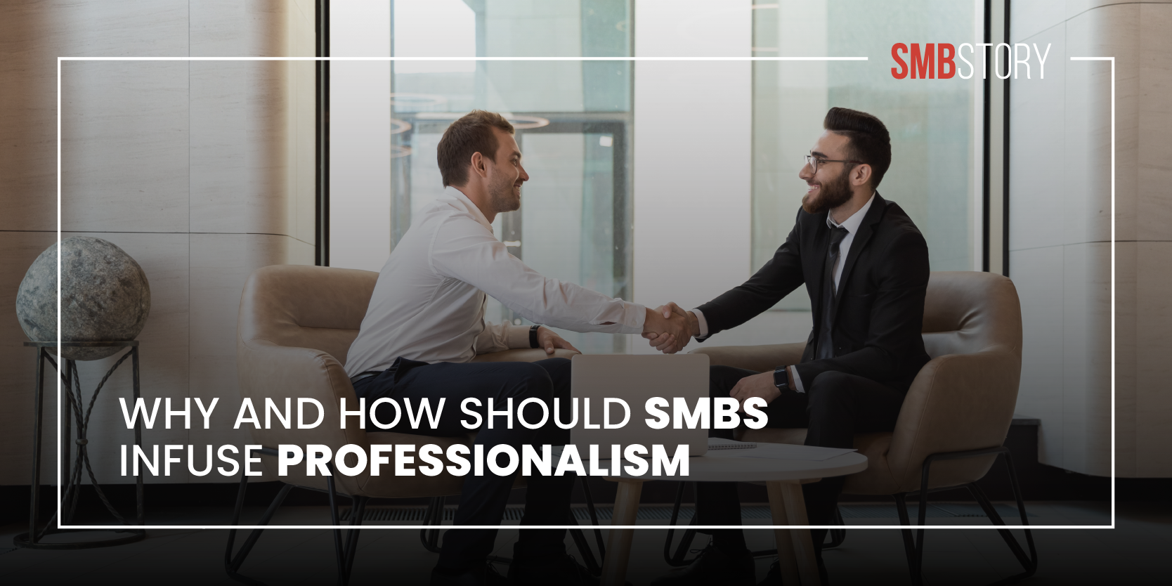 Why and how should SMBs infuse professionalism?