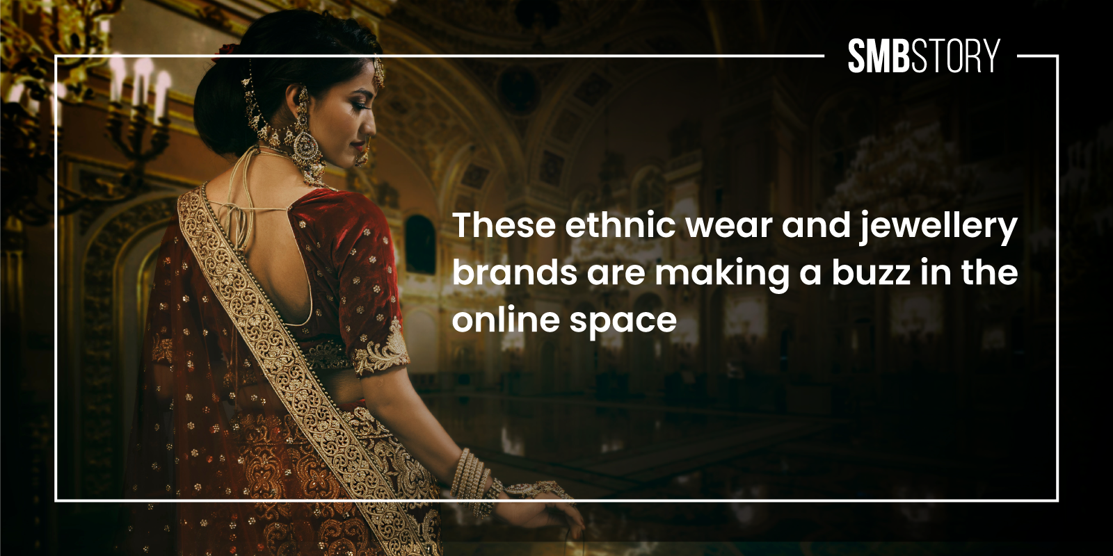 5 Indian online ethnic wear, jewellery brands that saw bumper sales this festive season