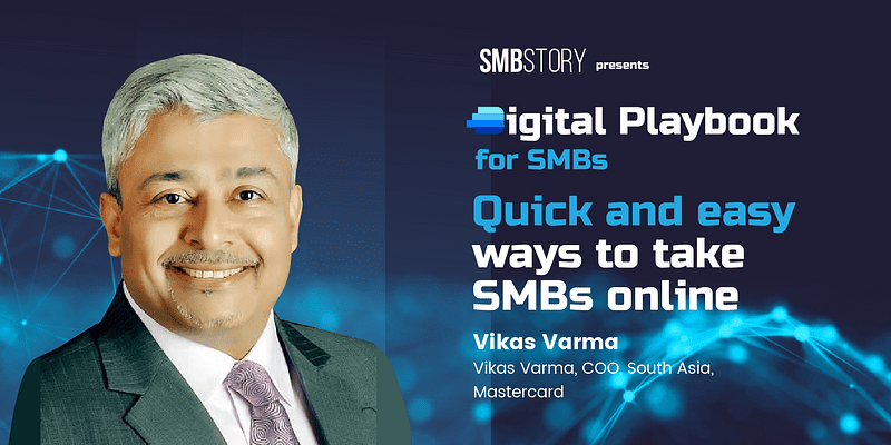 Digital Playbook for SMBs: Quick and easy ways to take SMBs online and enable digital payments