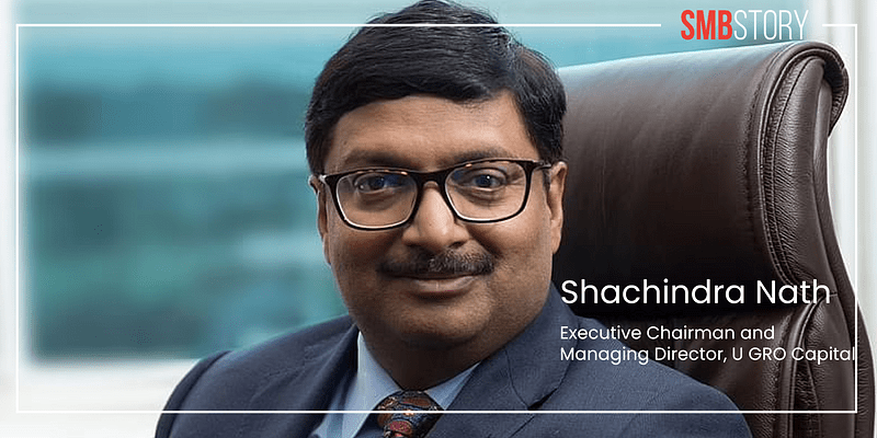We are a services-led business rather than a balance-sheet led one: Shachindra Nath of U GRO Capital