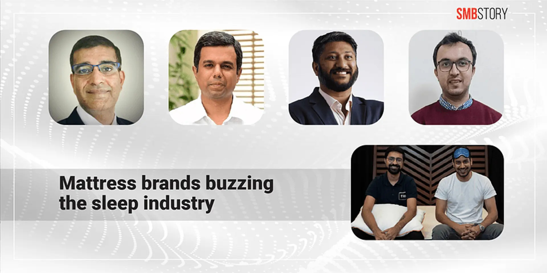 5 Indian brands that are deploying ‘smart’ strategies to disrupt the mattress market