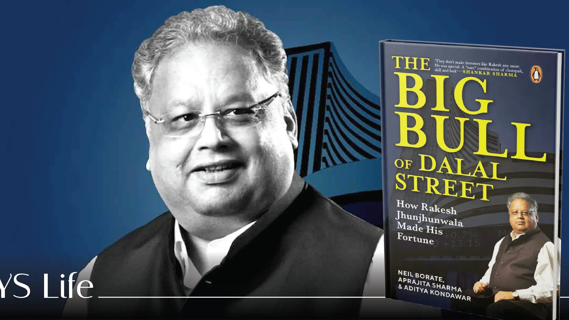 The Big Bull of Dalal Street: How Rakesh Jhunjhunwala made his fortune ...