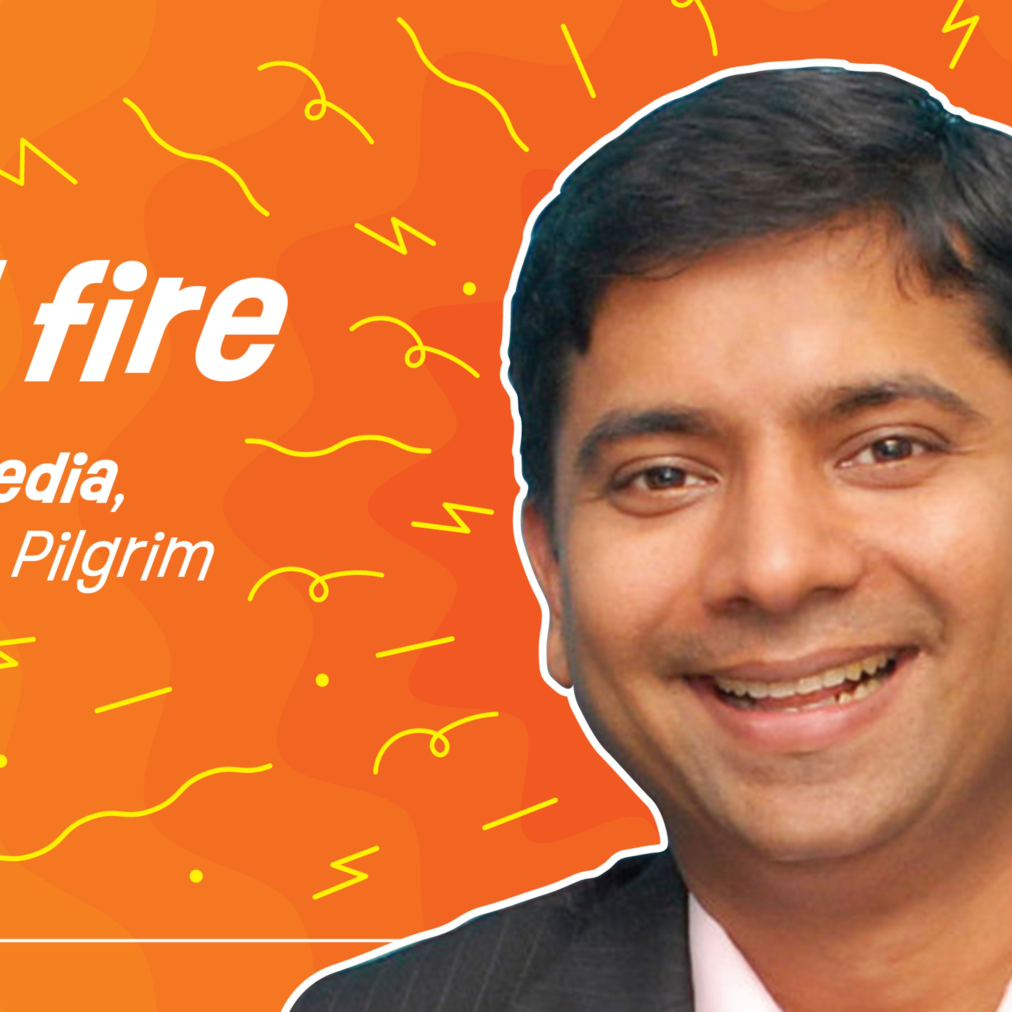 Rapid fire with Anurag Kedia, Co-founder, Pilgrim 