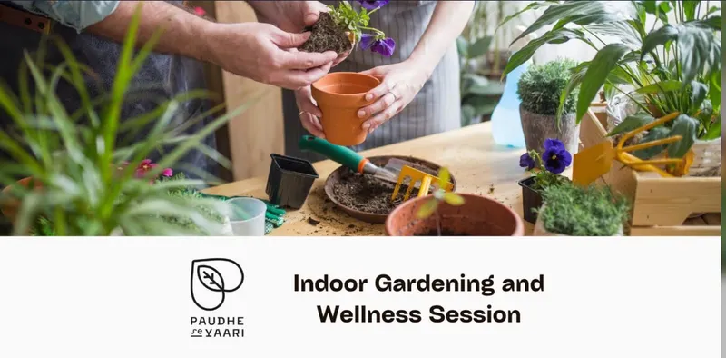 Indoor Gardening and Wellness Session