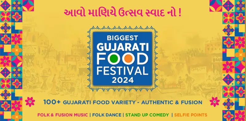 Biggest Gujarati Food Festival 2024