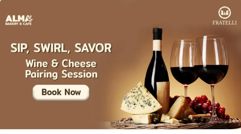 Wine and Cheese Pairing Session