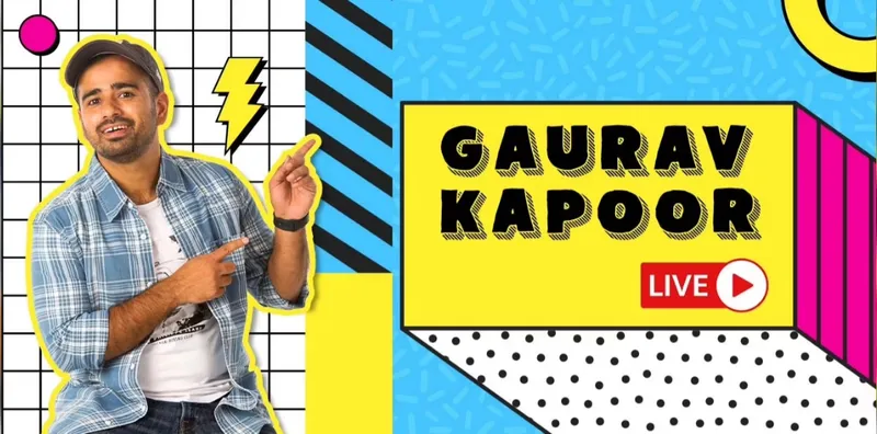 Gaurav Kapoor Live
