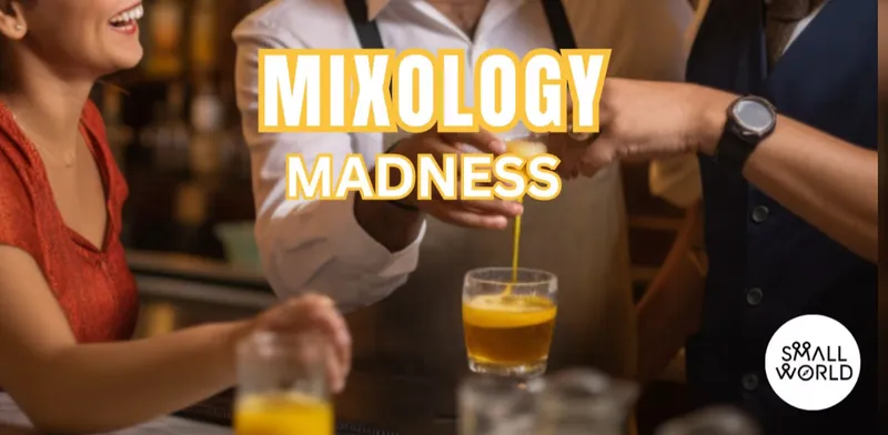 Mixology Madness