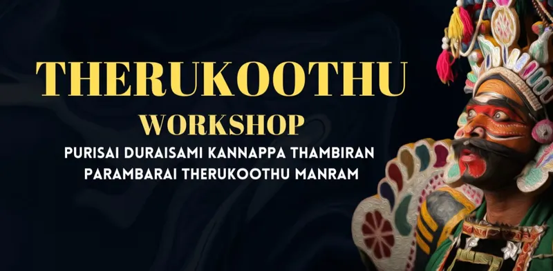 Therukoothu Workshop