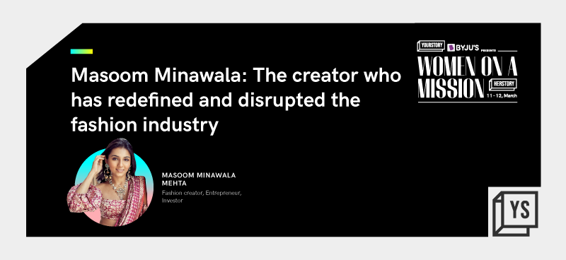 Redefining and disrupting the fashion industry with Masoom Minawala