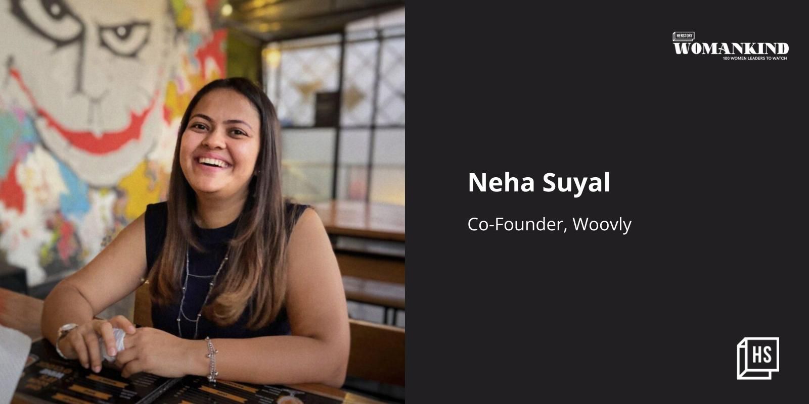 [100 Emerging Women Leaders] Neha Suyal is turning lifestyle of millennials in India’s hinterlands into reality