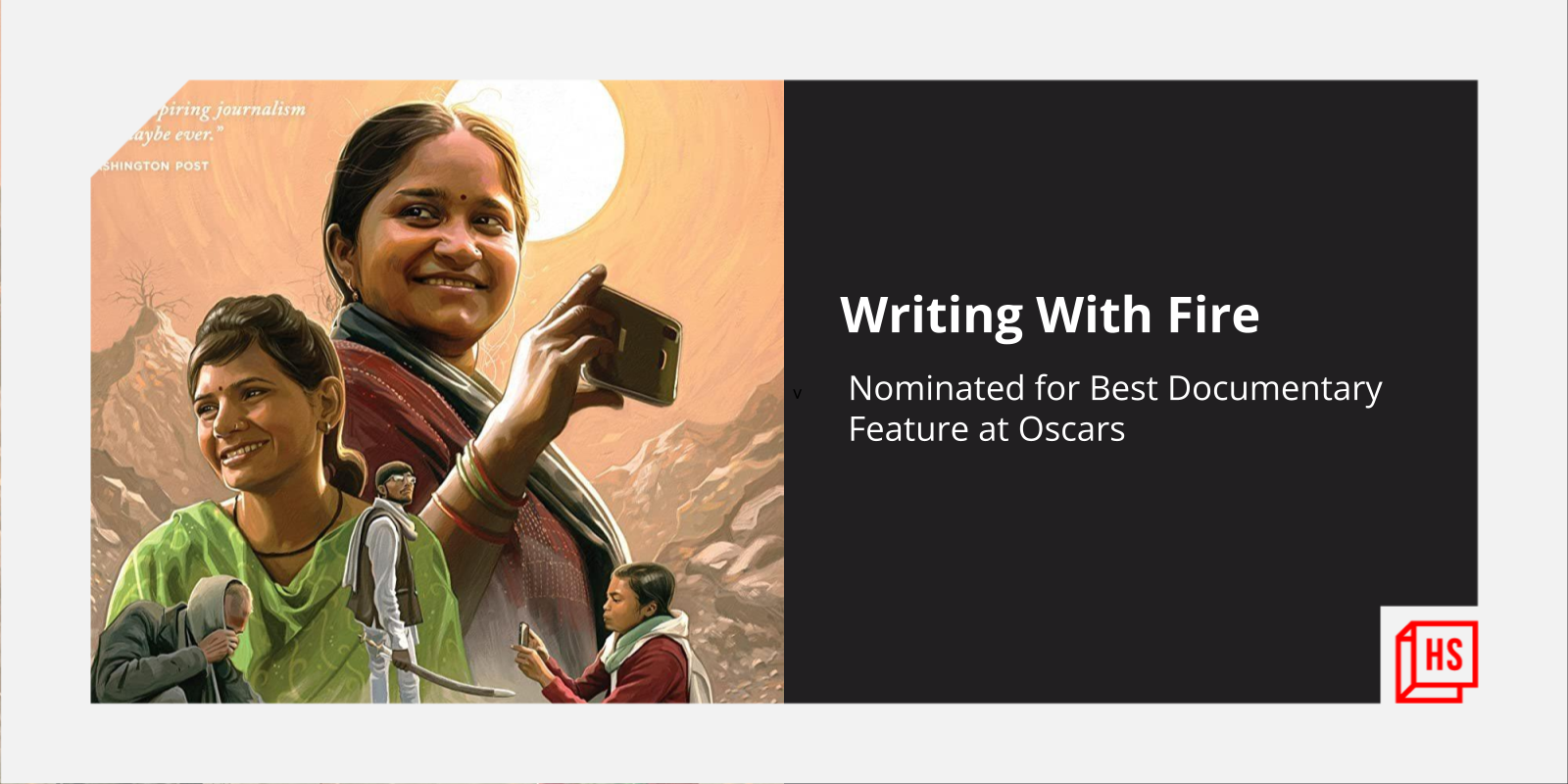 India's Writing With Fire nominated for Best Documentary Feature at Oscars