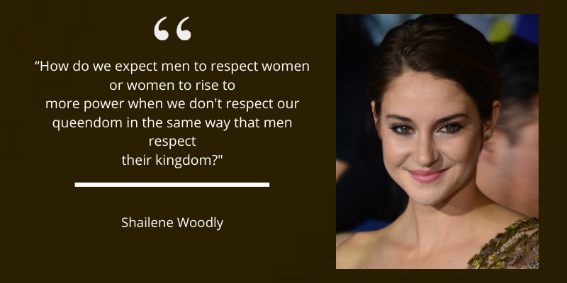 These words by actor Shailene Woodly will refresh your worldview