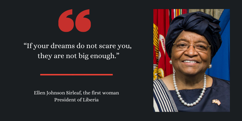 15 quotes by Nobel laureate Ellen Johnson Sirleaf that show the importance  of enabling women