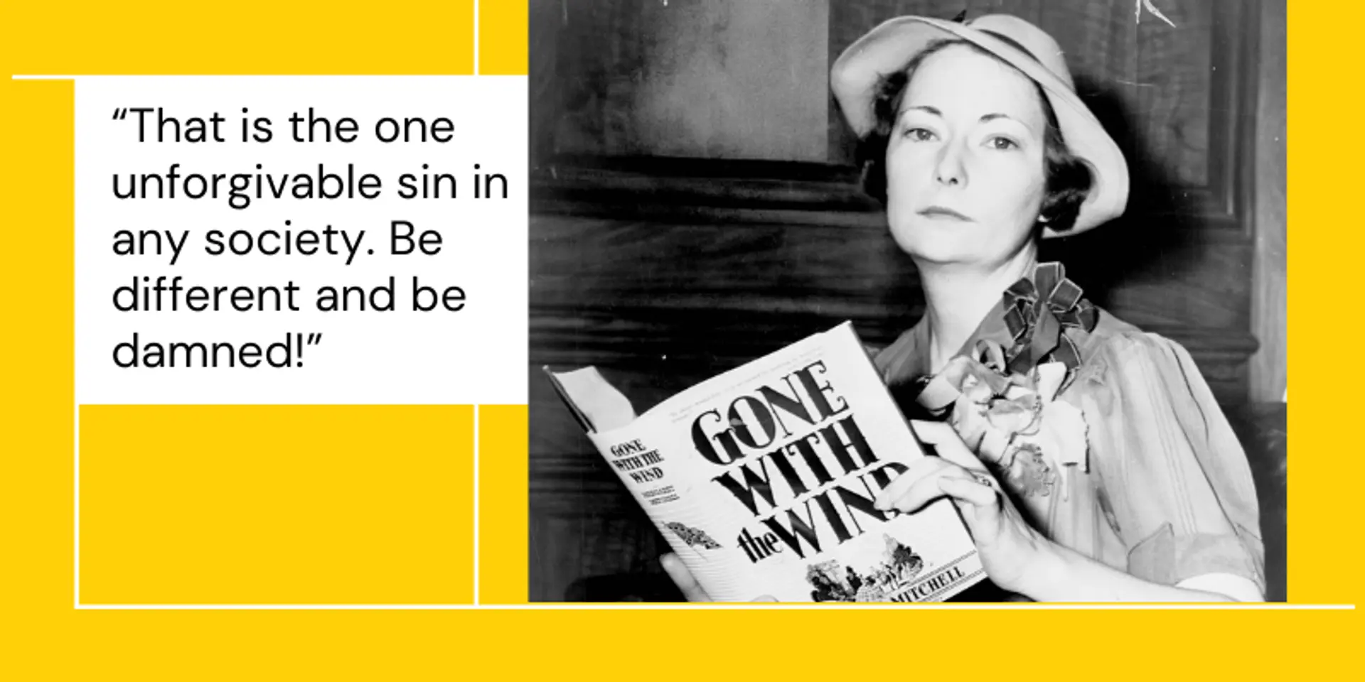 Timeless words from author Margaret Mitchell's Gone With the Wind