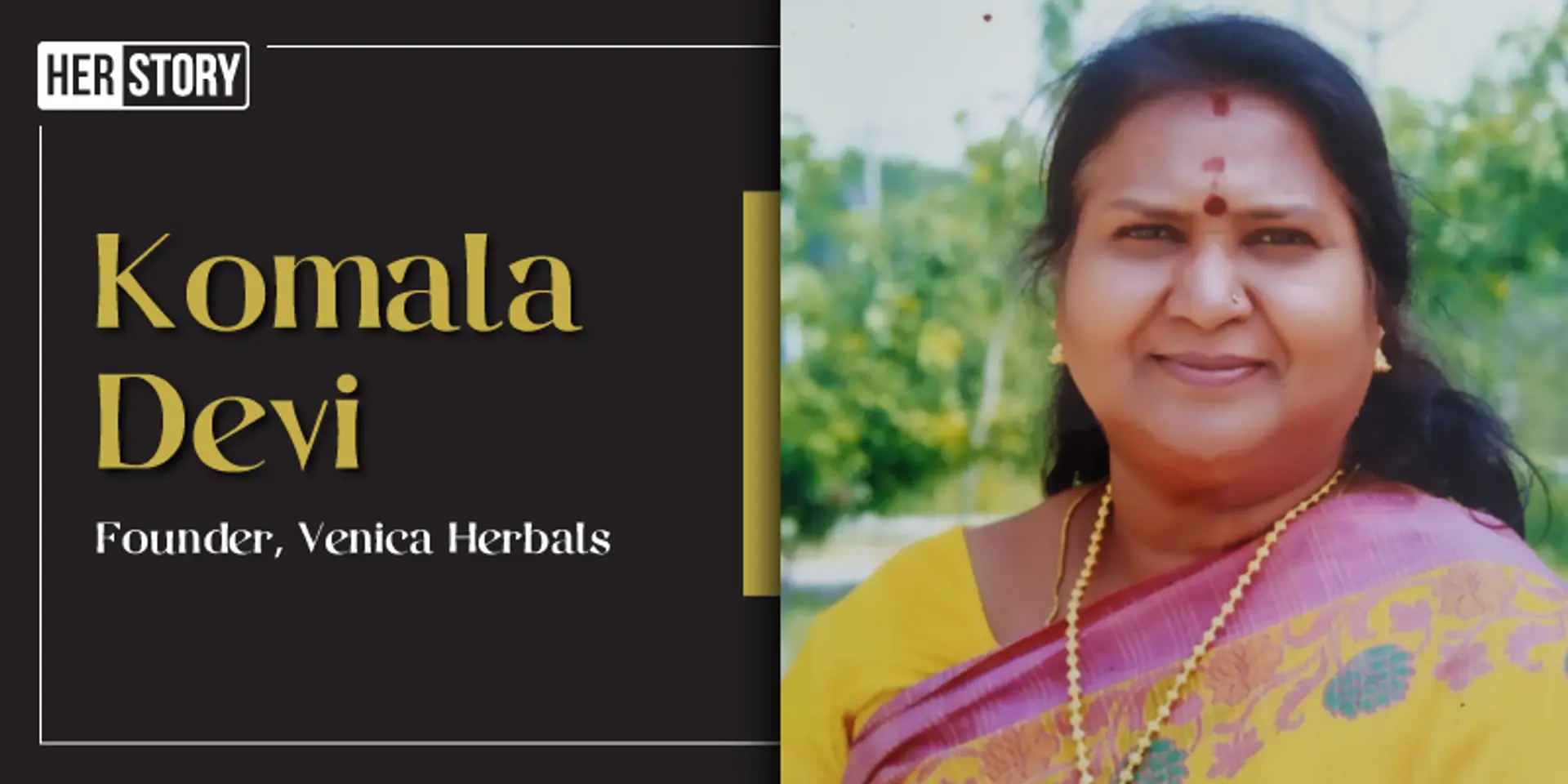 Meet Komala Devi, a 62-year-old go-getter who is living her entrepreneurial dream