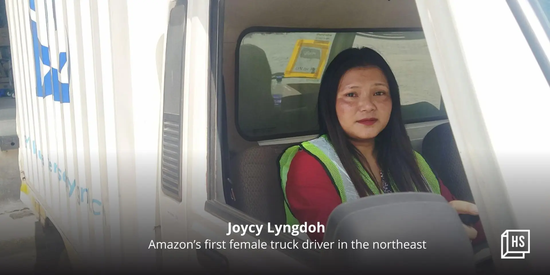 This woman from Shillong is breaking stereotypes by being Amazon’s first female truck driver