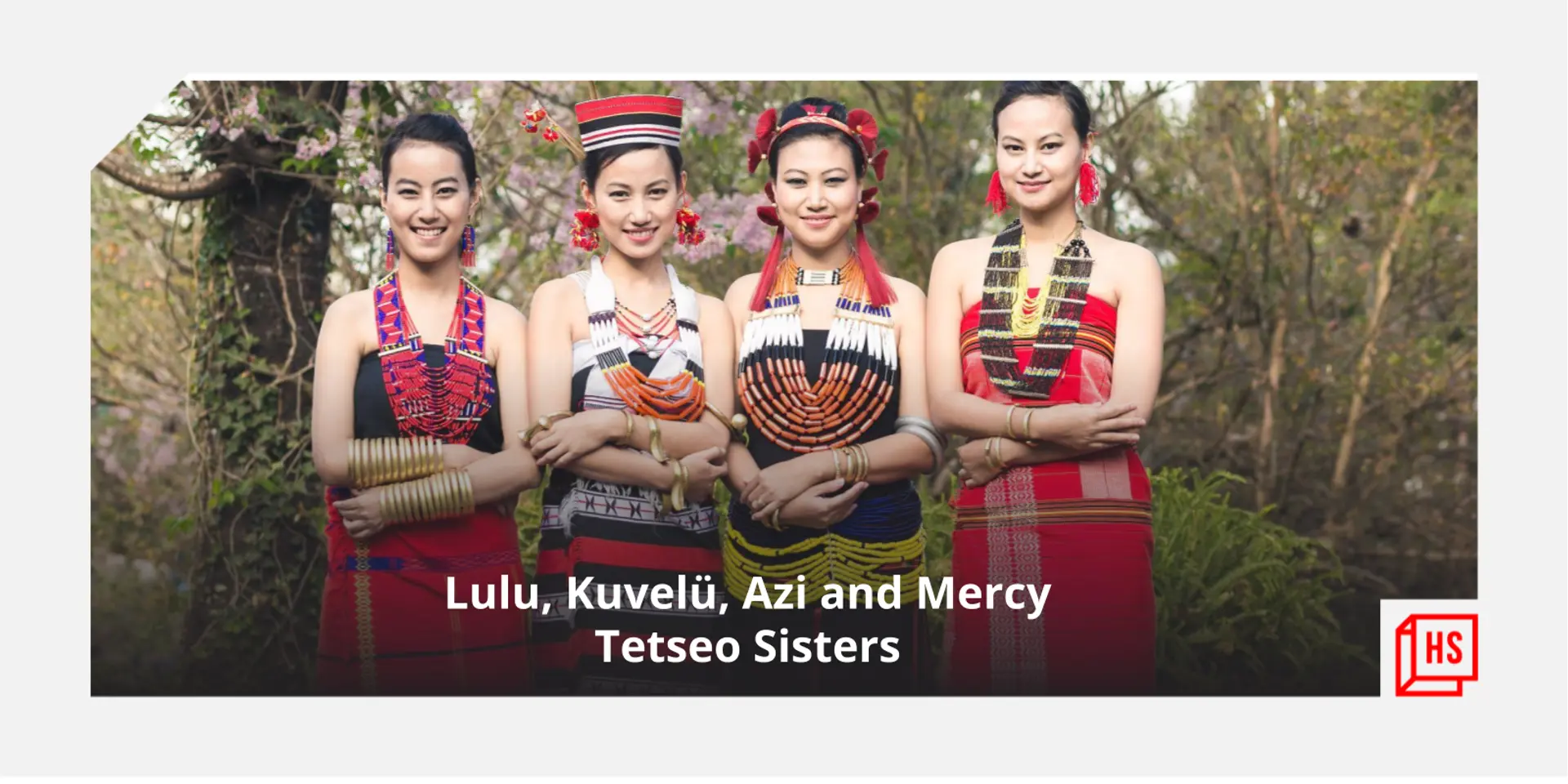 World Music Day 2022: Through storytelling and folk music, the Tetseo Sisters take Nagaland to the world