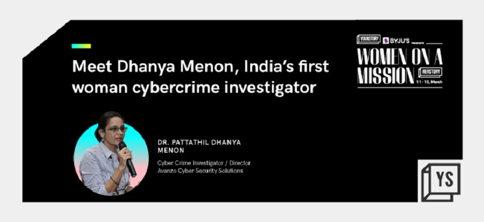 Unravelling the journey of India’s first woman cybercrime investigator Dhanya Menon