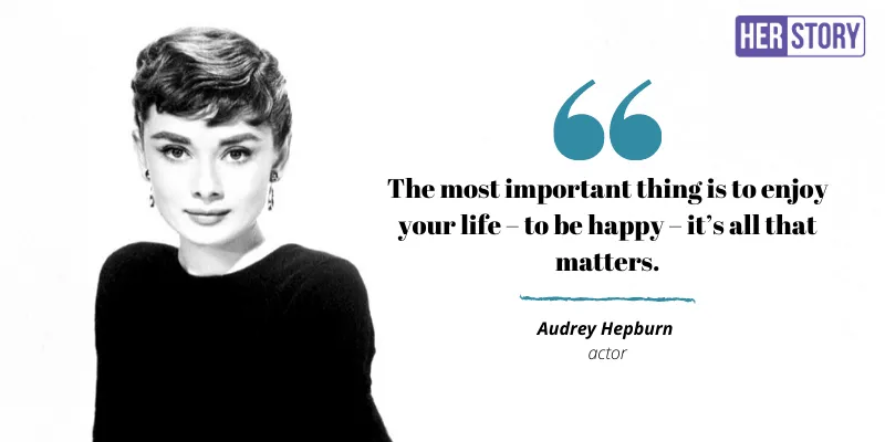 Audrey Hepburn quotes, life and fun