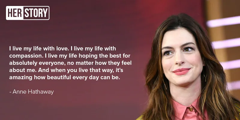 Anne Hathaway quote 2