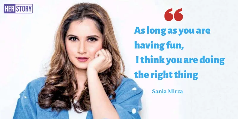 Sania Mirza quote 2