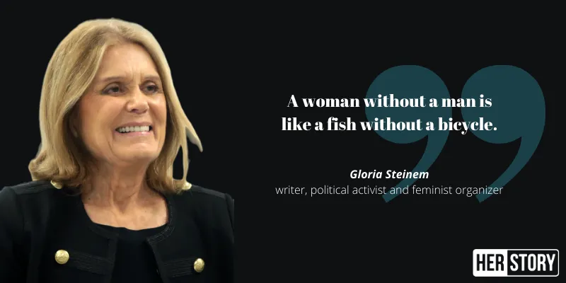 Gloria Steinem quotes