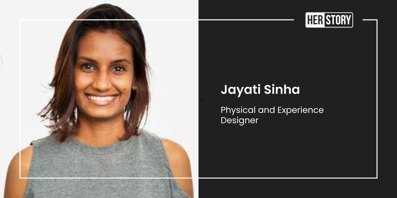 Meet Jayati Sinha, who took inspiration from a Disney show and decided to become a visual designer