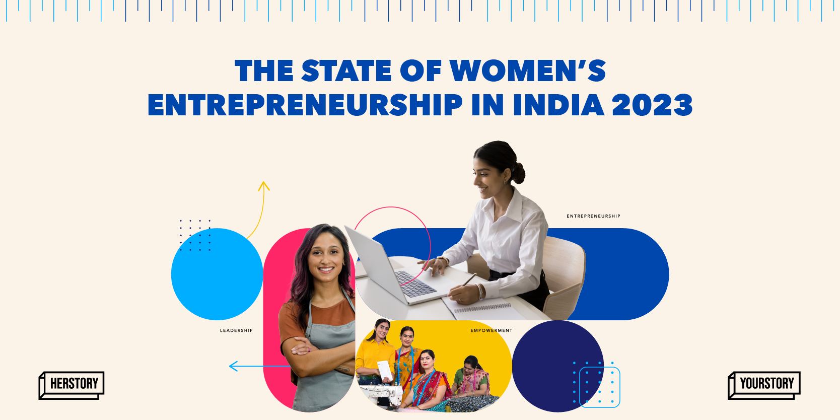 The State of Women's Entrepreneurship in India 2023: 10 stats that defined the year



