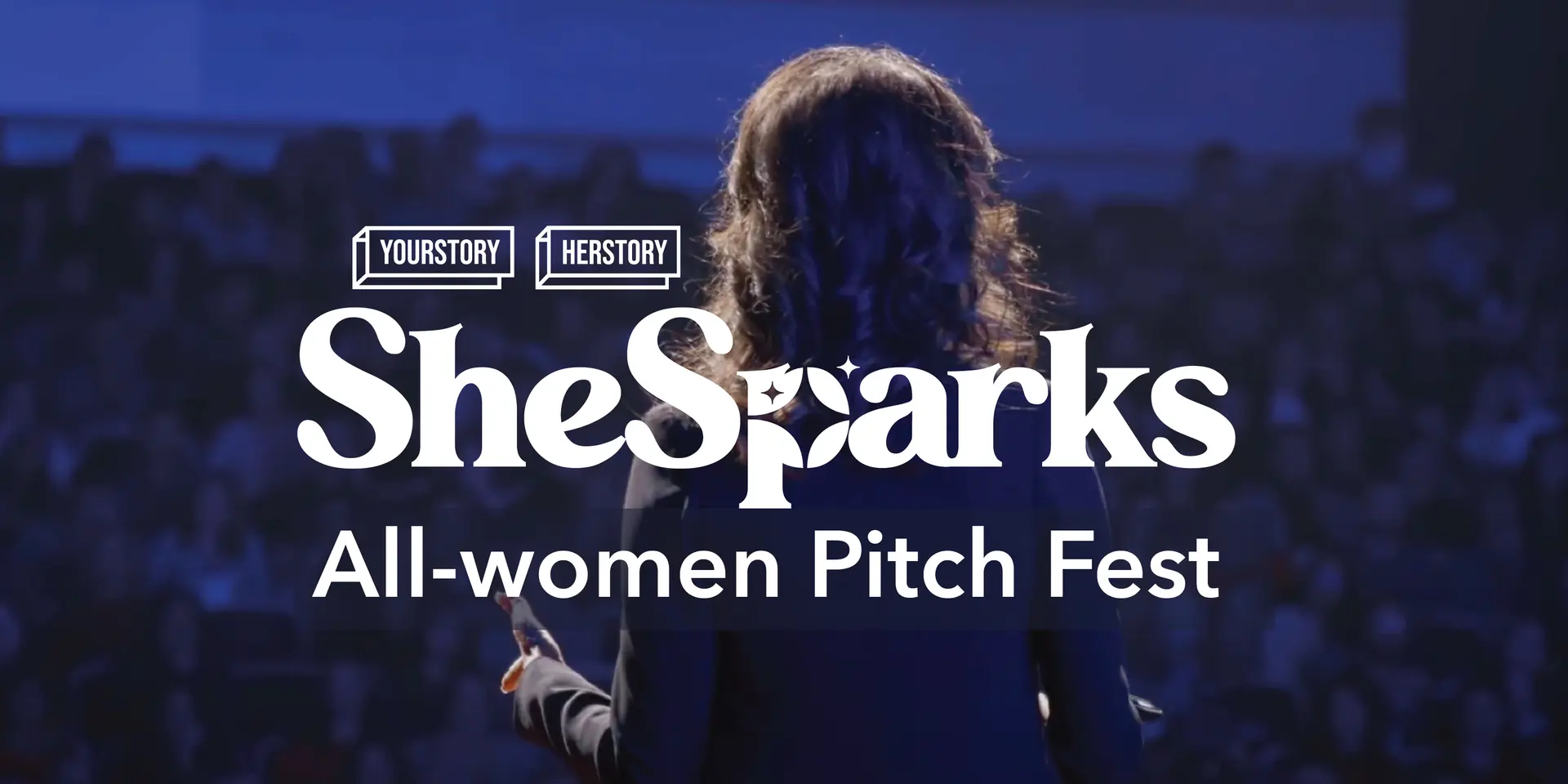 The SheSparks All-women Pitch Fest with an all-women jury is open for applications