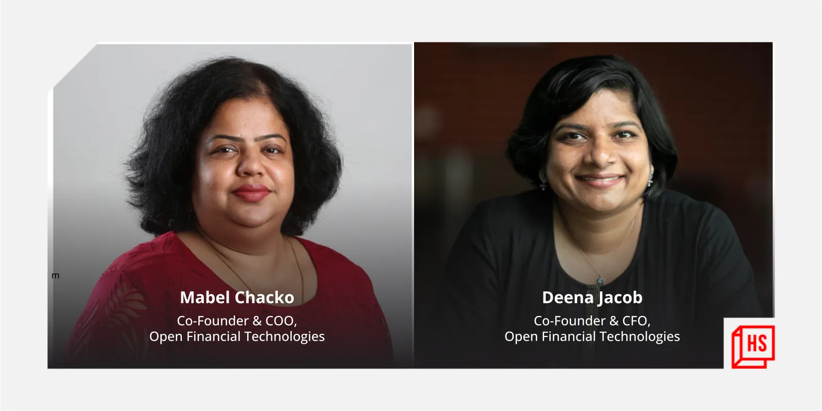 [HS Exclusive] Meet Mabel Chacko and Deena Jacob, the women co-founders behind India’s 100th unicorn, Open