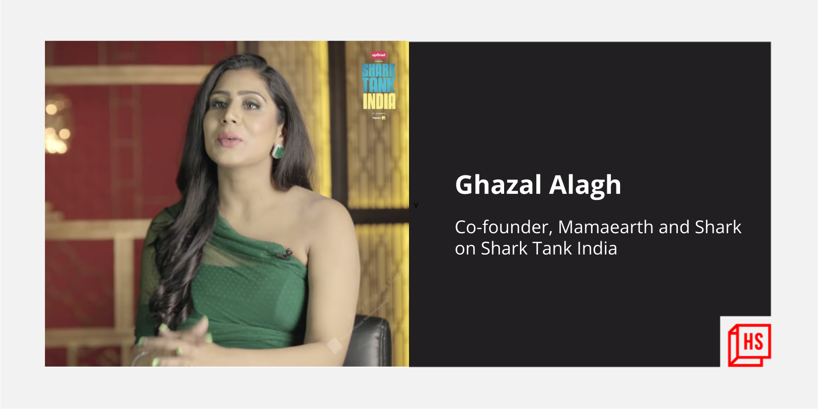 I enjoyed being myself and talking to entrepreneurs on Shark Tank India, says Ghazal Alagh of Mamaearth