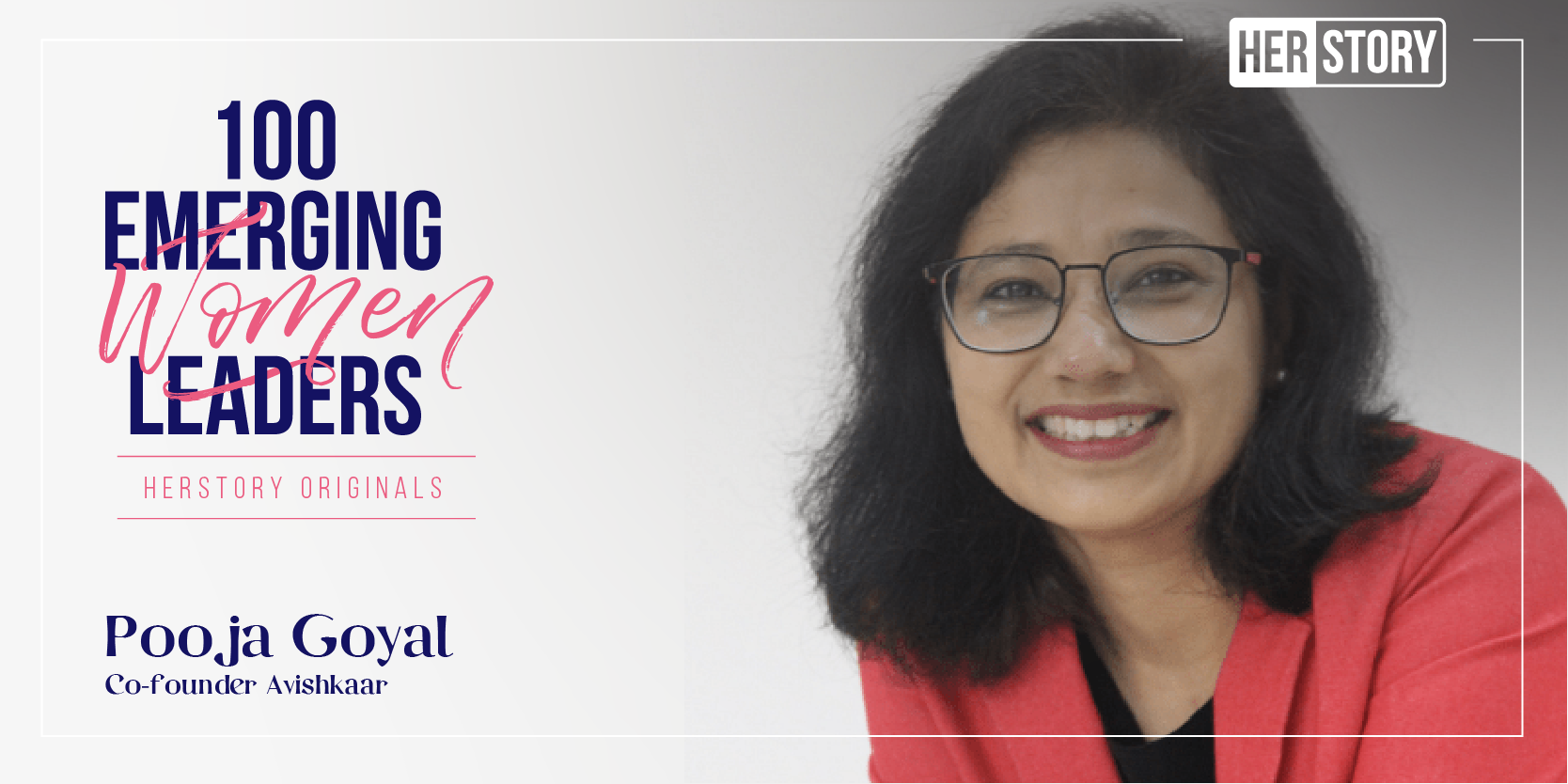 [100 Emerging Women Leaders] Meet Pooja Goyal, the serial entrepreneur whose bootstrapped edtech startup found success
