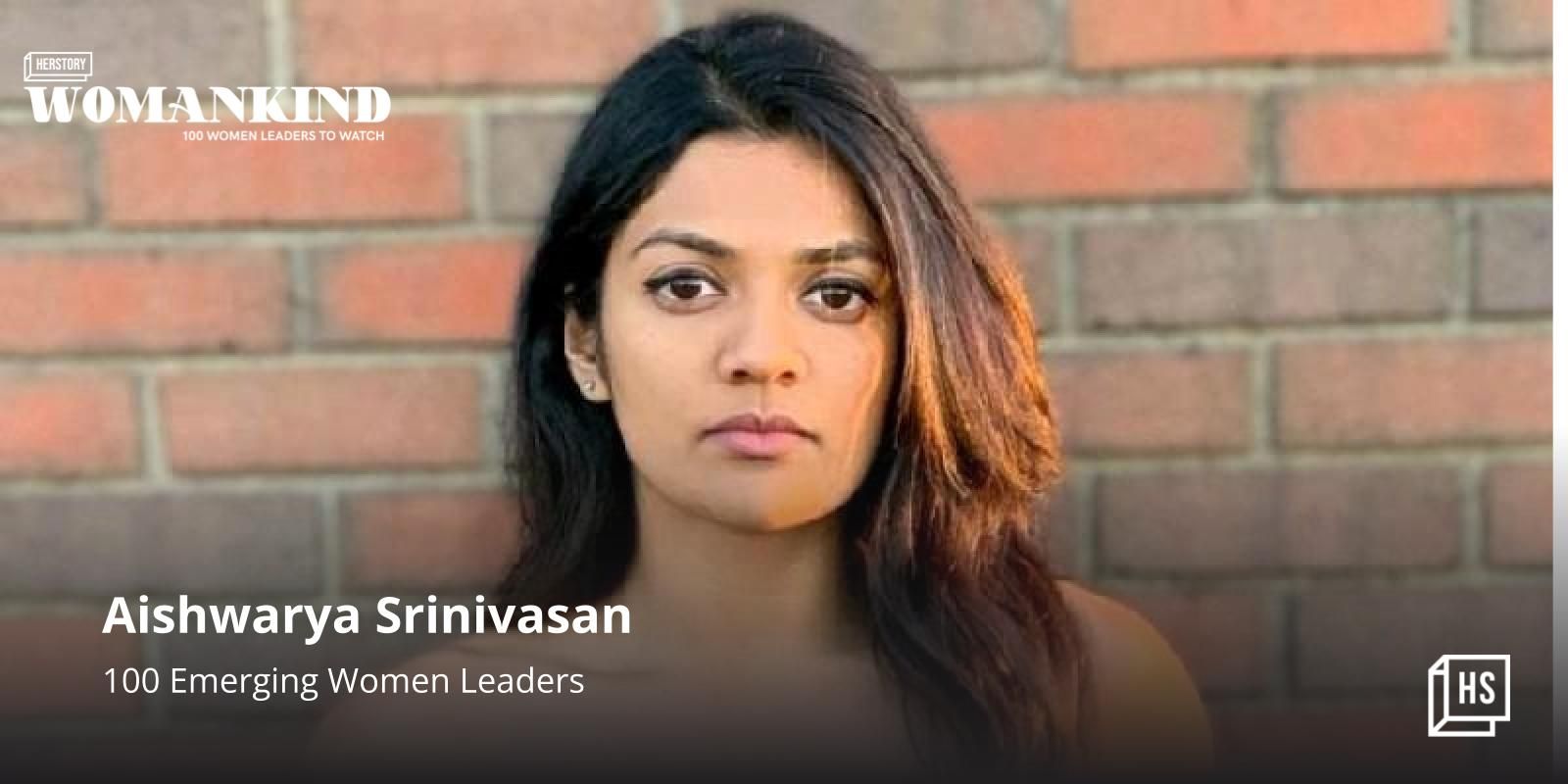 [100 Emerging Women Leaders] Aishwarya Srinivasan: An AI pioneer who is creating a legacy for women in STEM 
