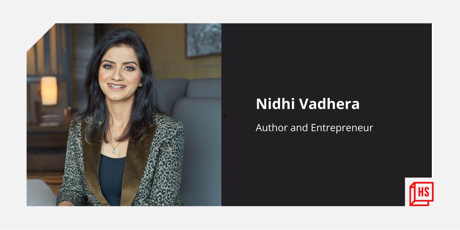 From working as a banker to writing a book on sales, to launching educational content: The journey of Nidhi Vadhera